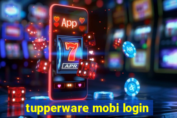 tupperware mobi login